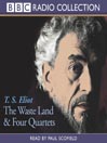 The Waste Land and The Four Quartets